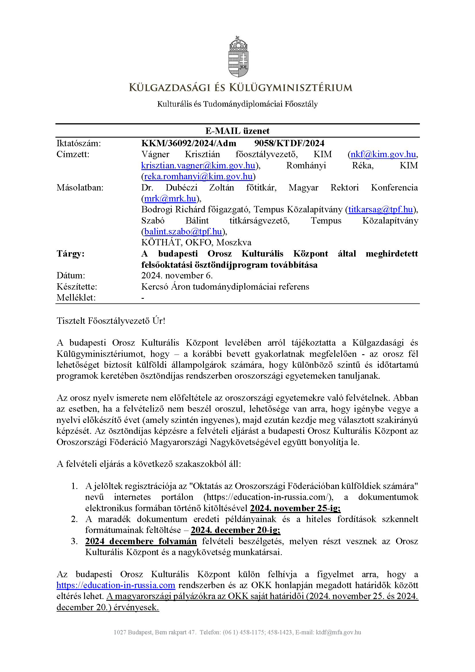 A budapesti Orosz Kulturális Központ által meghirdetett felsőoktatási ösztöndíjprogram1